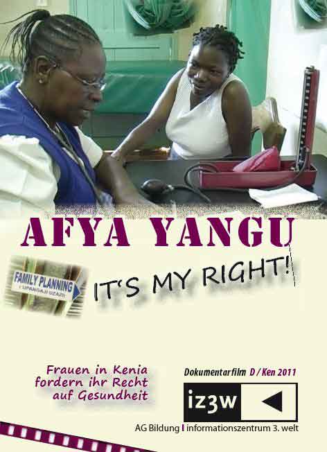 Afya Yangu. It's my Right!